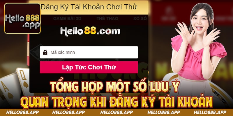 Tổng hợp một số lưu ý quan trọng khi đăng ký tài khoản